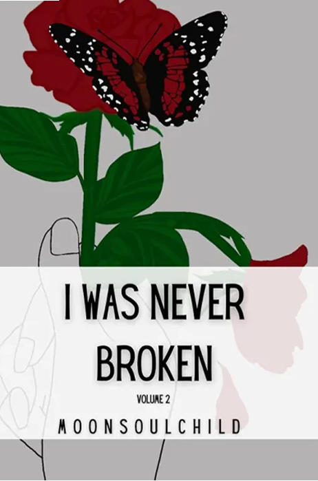 I Was Never Broken