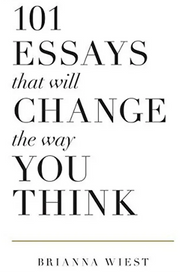 101 Essays That Will Change The Way You Think