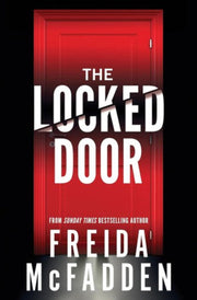 The Locked Door by Freida McFadden