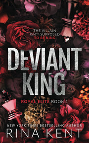 Deviant King by Kent, Rina