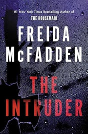 The Intruder by Freida McFadden