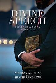Divine Speech by Nouman Ali Khan