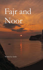 Fajar and Noor by S Hukr