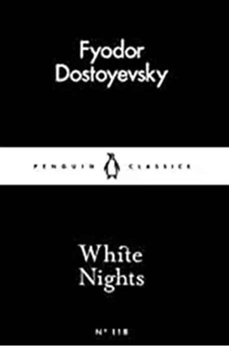 White Nights by Fyodor Dostoevsky