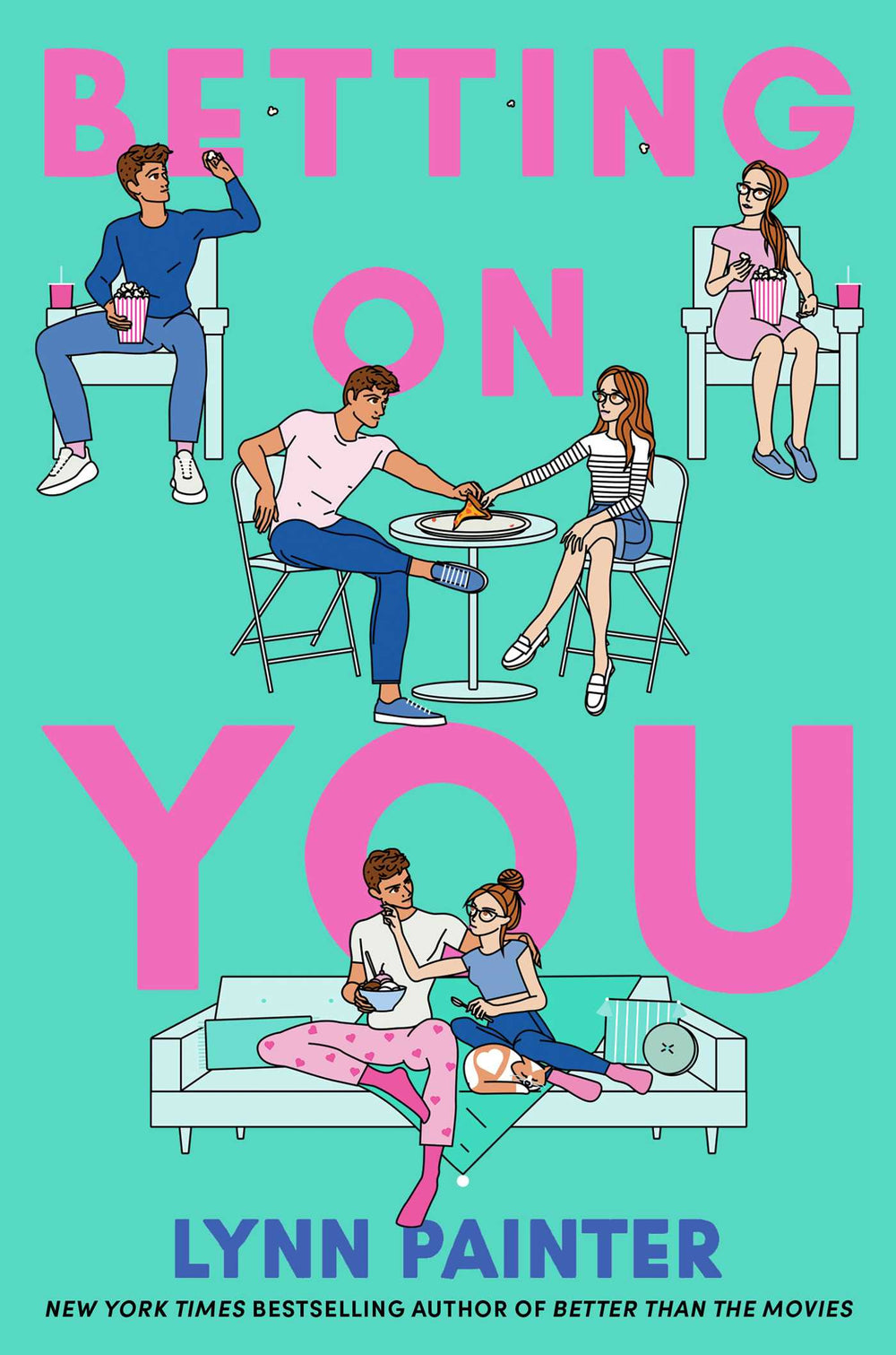 Betting on you by Lynn Painter