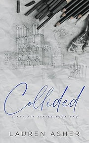 Collided by Lauren Asher
