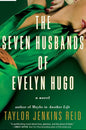 The Seven Husbands of Evelyn Hugo by Taylor Jenkins Reid