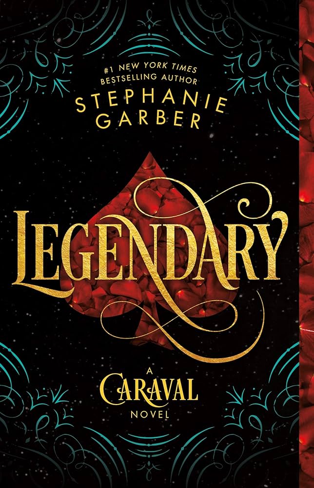 Legendary: A Caraval Novel By Stephanie Garber