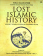 Lost Islamic History by Firas Alkhateeb