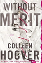 Without Merit By Colleen Hoover