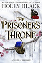 Prisoner throne by Holly Black