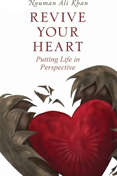 Revive Your Heart By Nouman Ali Khan