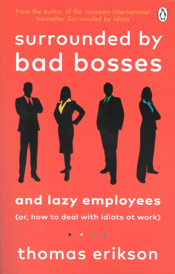 Surrounded by Bad Bosses by Thomas Erikson