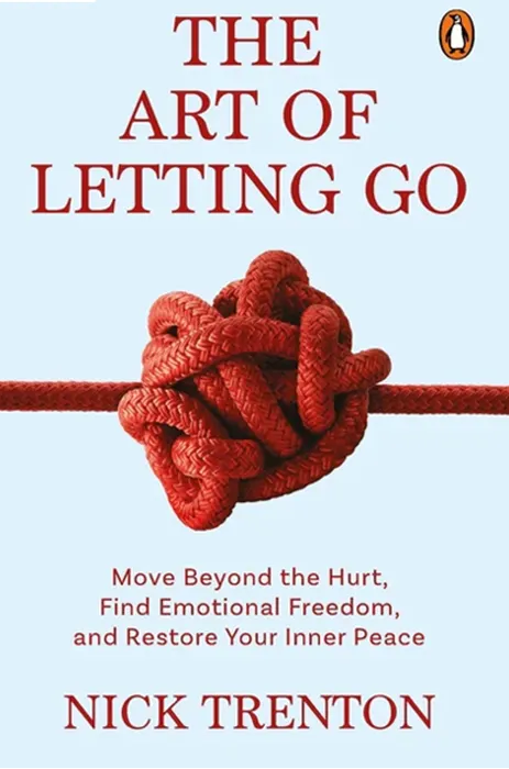 The Art of Letting Go by Nick Trenton