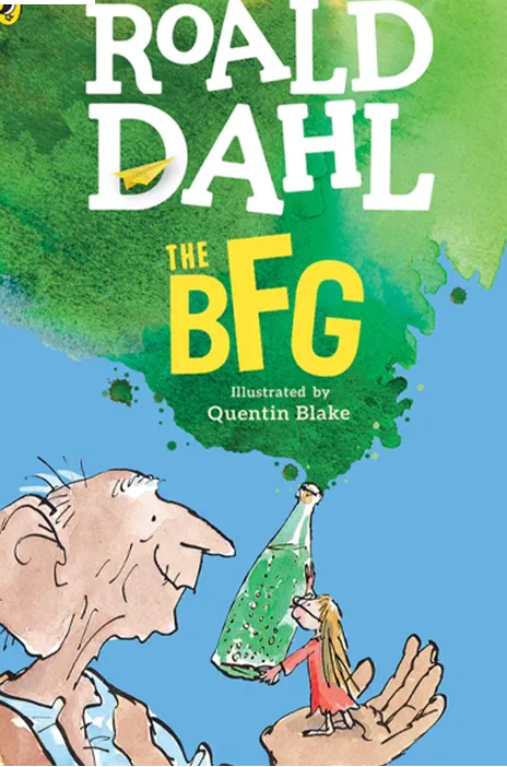 The BFG by Roald Dahl