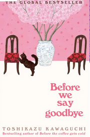 Before We Say Goodbye