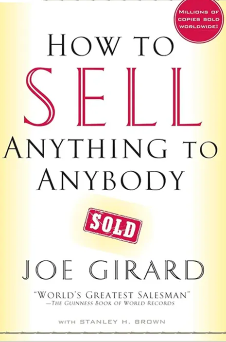 How to Sell Anything to Anybody