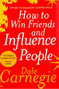 How to Win Friends and Influence People by Dale Carnegie