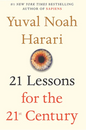 21 Lessons for the 21st Century by Yuval Noah Harari