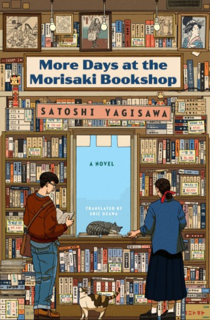 More Days at the Morisaki Bookshop by Satoshi Yagisawa