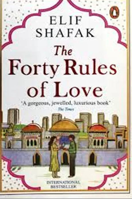 The Forty Rules of Love by Elif Shafak