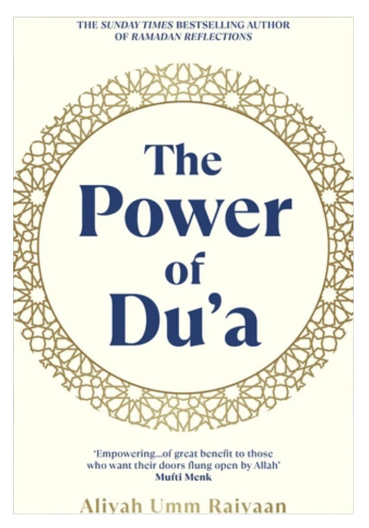 The Power of Du'a by Aliyah Umm Raiyaan