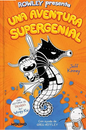 Rowley Jefferson's Awesome Friendly Adventure by Jeff Kinney